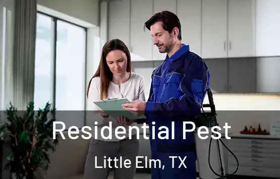  Residential Pest Little Elm, TX